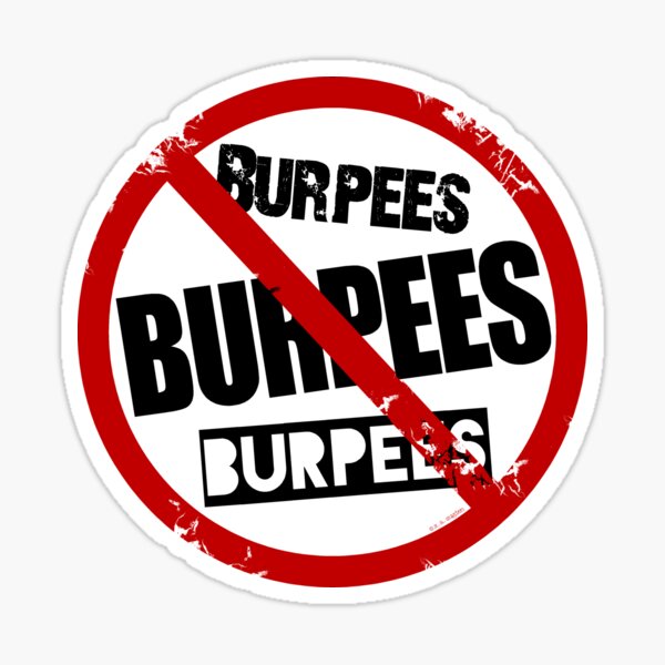 No Burpes